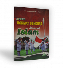 buku hukum hormat bendera dalam Islam tohaputra