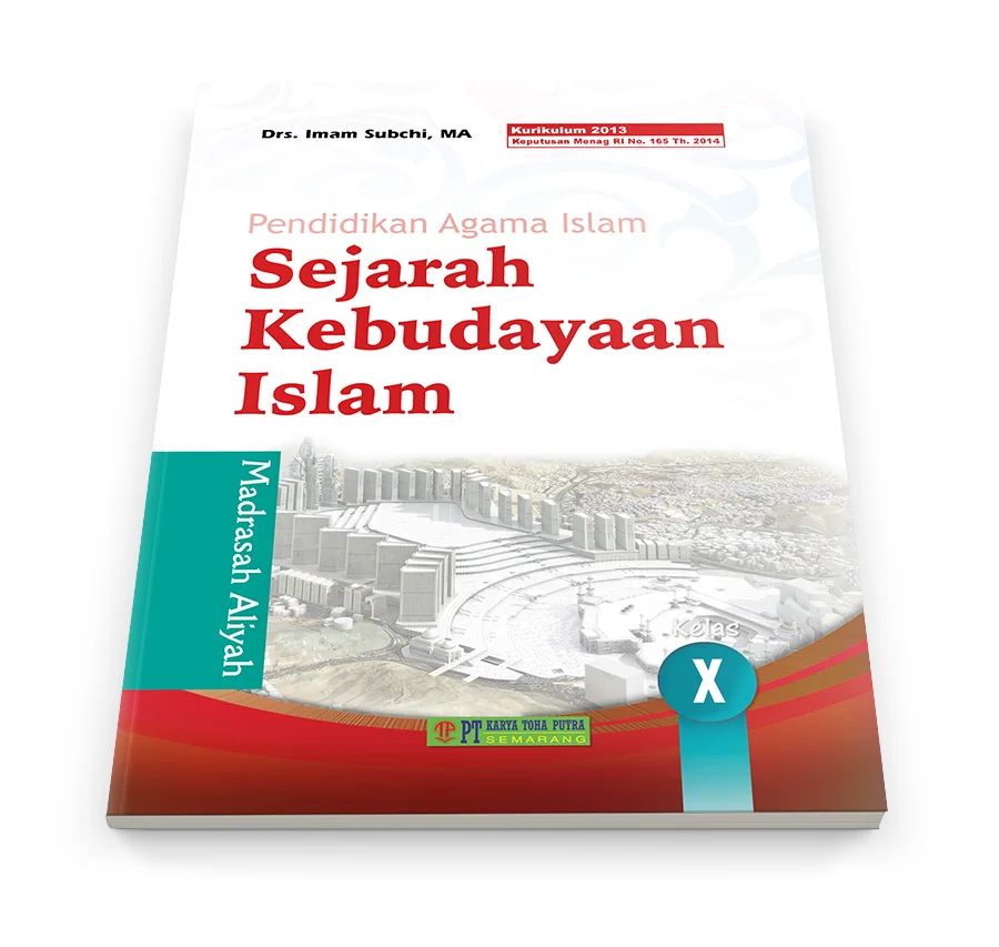 Sejarah Kebudayaan Islam X (Kelas 1 MA)