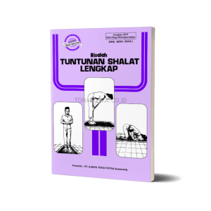 Risalah Tuntunan Shalat Lengkap (RTSL) - Panduan Shalat