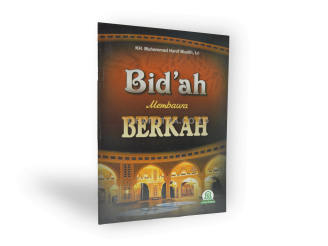 Bid'ah Membawa Berkah