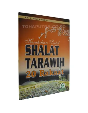 Kesahihan Dalil Shalat Tarawih 20 Rakaat