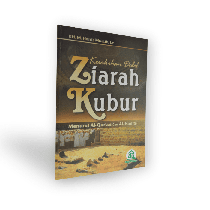 kesahihan-dalil-ziarah-kubur kesahihan-dalil-ziarah-kubur