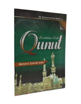 Keshahihan Dalil Qunut Menurut Syariat Islam