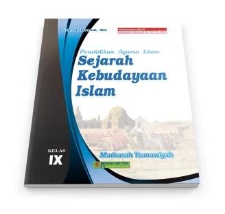 Sejarah Kebudayaan Islam IX (SKI - Kelas 3 MTs)